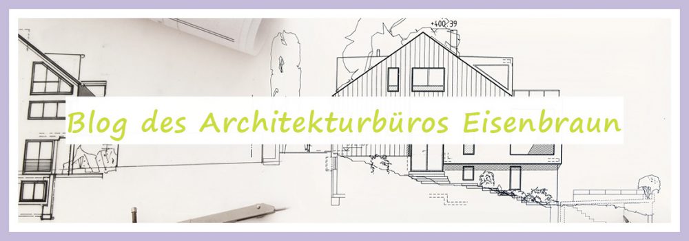 Titelbild Architekturblog des Architekturbüro Eisenbraun aus Ostfildern