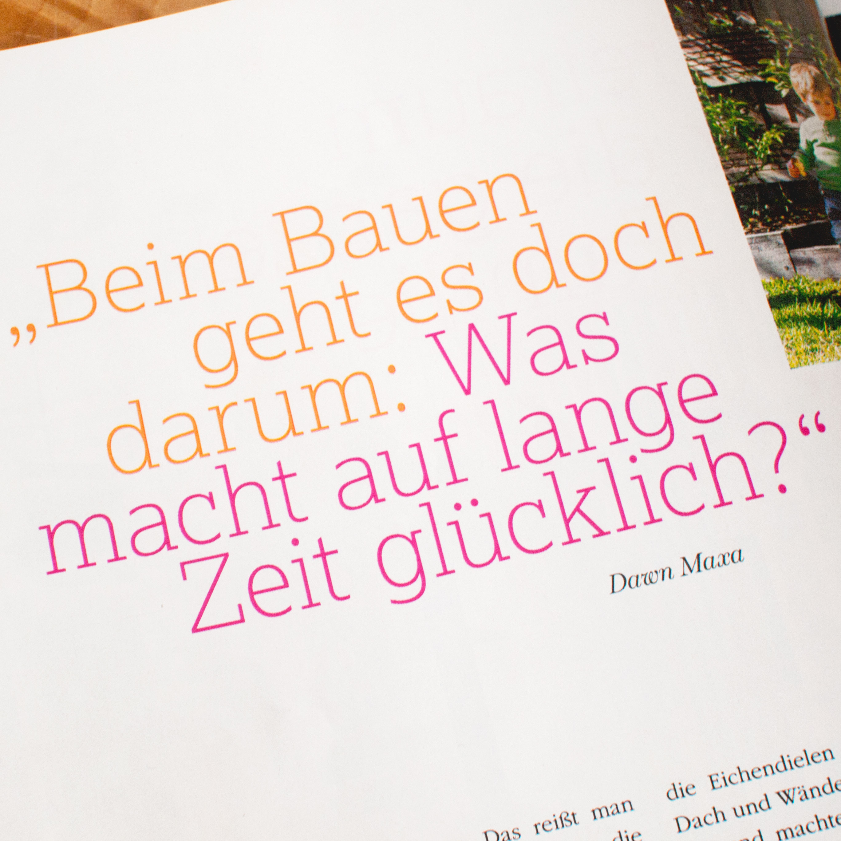 Bild aus der Living at home 06/2016 mit dem Zitat: Beim Bauen geht es doch darum: Was macht auf lange Zeit glücklich?