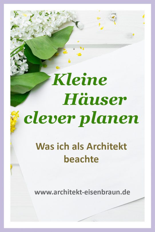 Kleine Haeuser clever planen