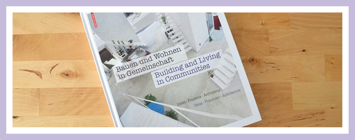 Buchempfehlung: Bauen Und Wohnen In Gemeinschaft