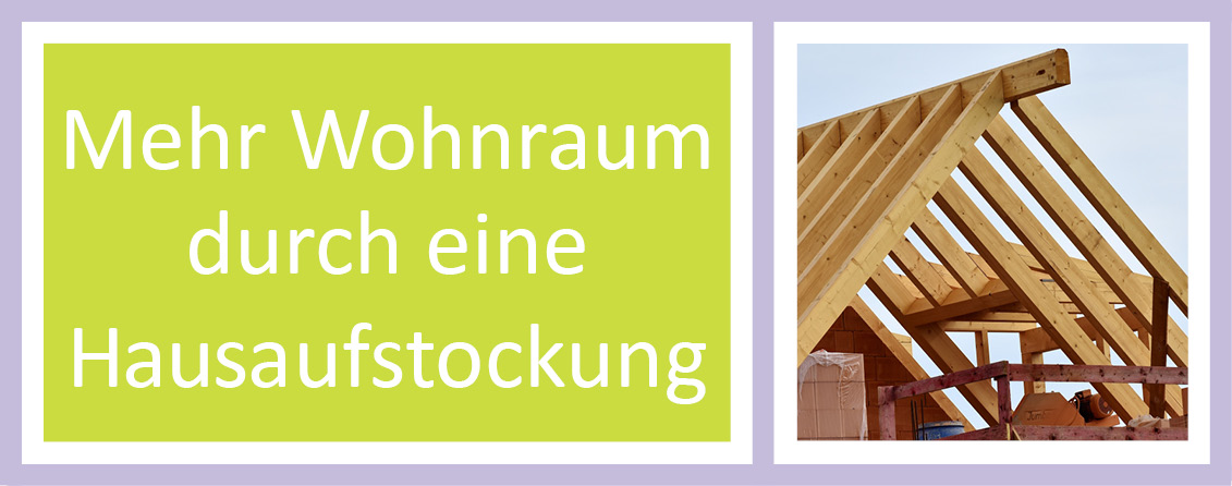 Mehr Wohnraum Durch Eine Hausaufstockung