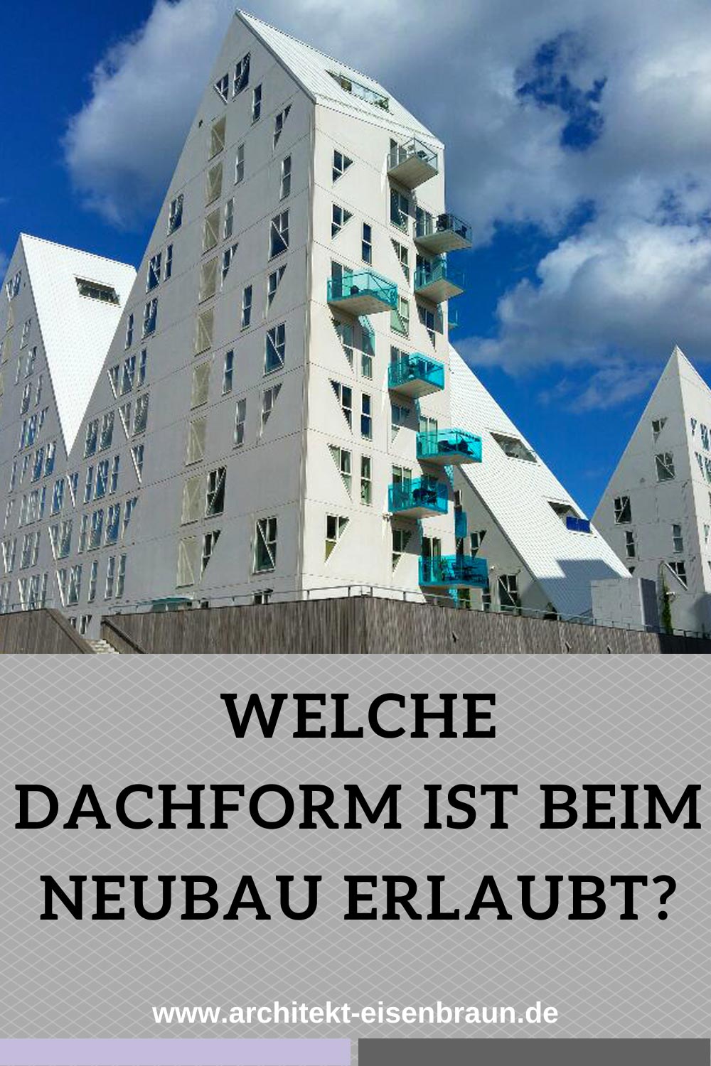 Welche Dachform ist bei einem Neubau möglich?