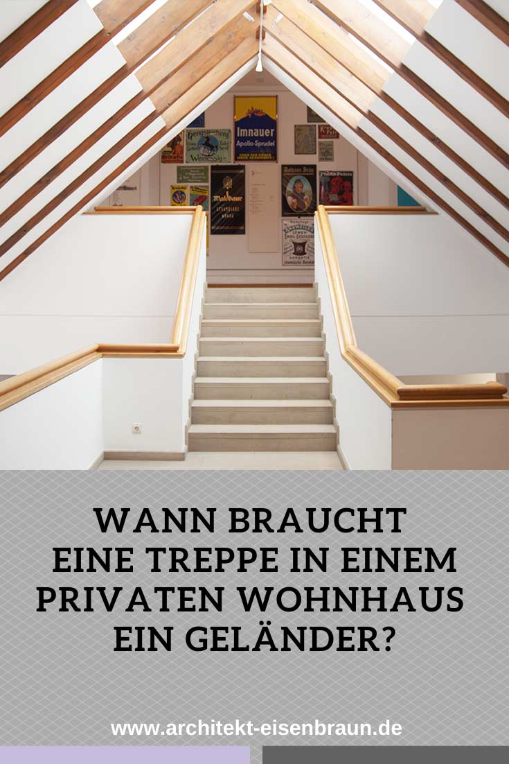 Wann braucht eine Treppe in einem privaten Wohnhaus ein Geländer?