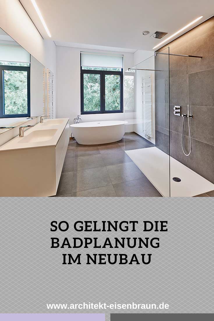 So gelingt die Badplanung im Neubau